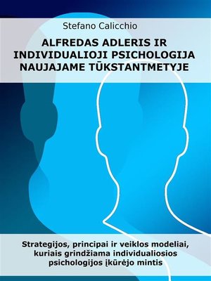 cover image of Alfredas Adleris ir individualioji psichologija naujajame tūkstantmetyje